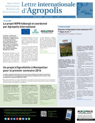 d'Agropolis
Montpellier Languedoc-Roussillon
Campus mondial des sciences vertes
Lettre internationale
Bulletin trimestriel...