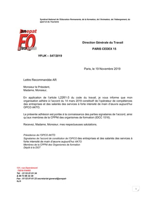 Syndicat National de l’Education Permanente, de la formation, de l’Animation, de l’hébergement, du
sport et du Tourisme
Di...