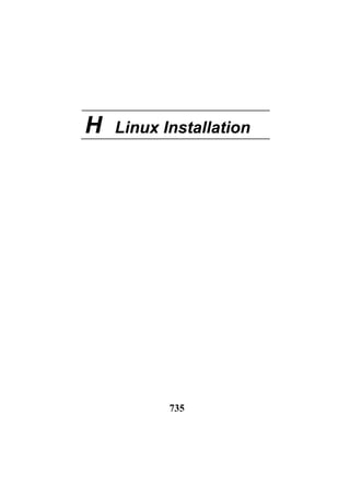 H Linux Installation
735
 