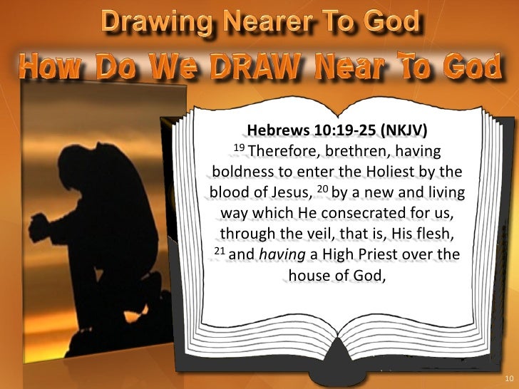 Let Us Draw Near