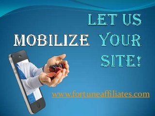 www.fortuneaffiliates.com

 