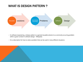 Let us understand design pattern | PPTX