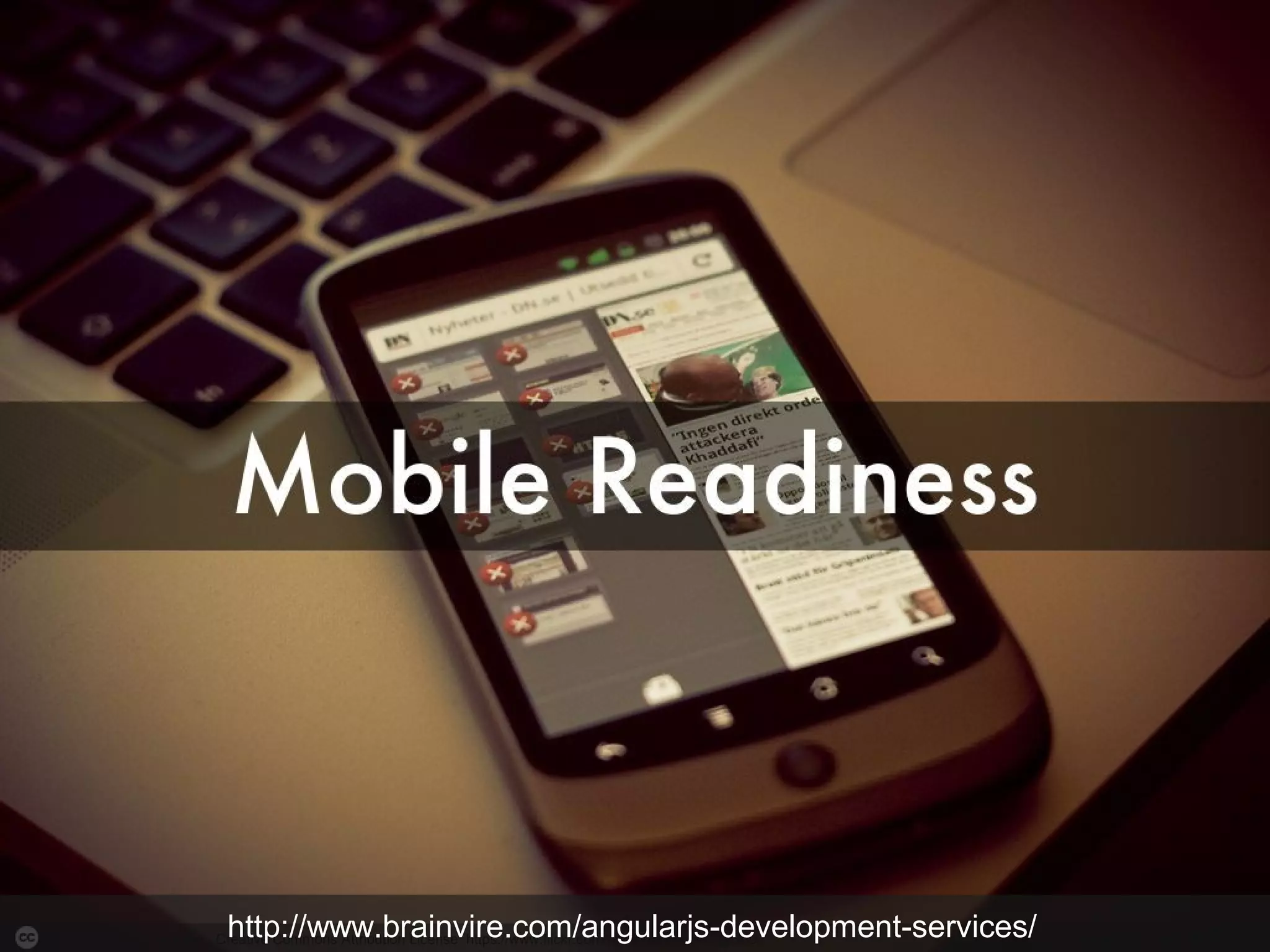 Photo by Johan Larsson - Creative Commons Attribution License https://www.flickr.com/photos/38305415@N00 Created with Haiku Deckhttp://www.brainvire.com/angularjs-development-services/
 