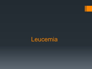 Leucemia
 