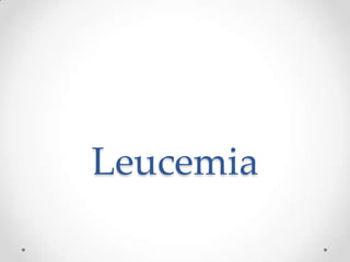 Leucemia

 