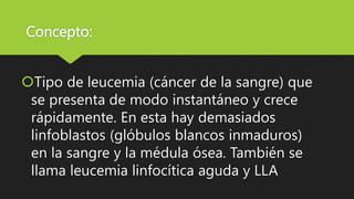 Leucemia linfoblastica aguda.pptx
