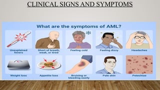 CLINICAL SIGNS AND SYMPTOMS
 