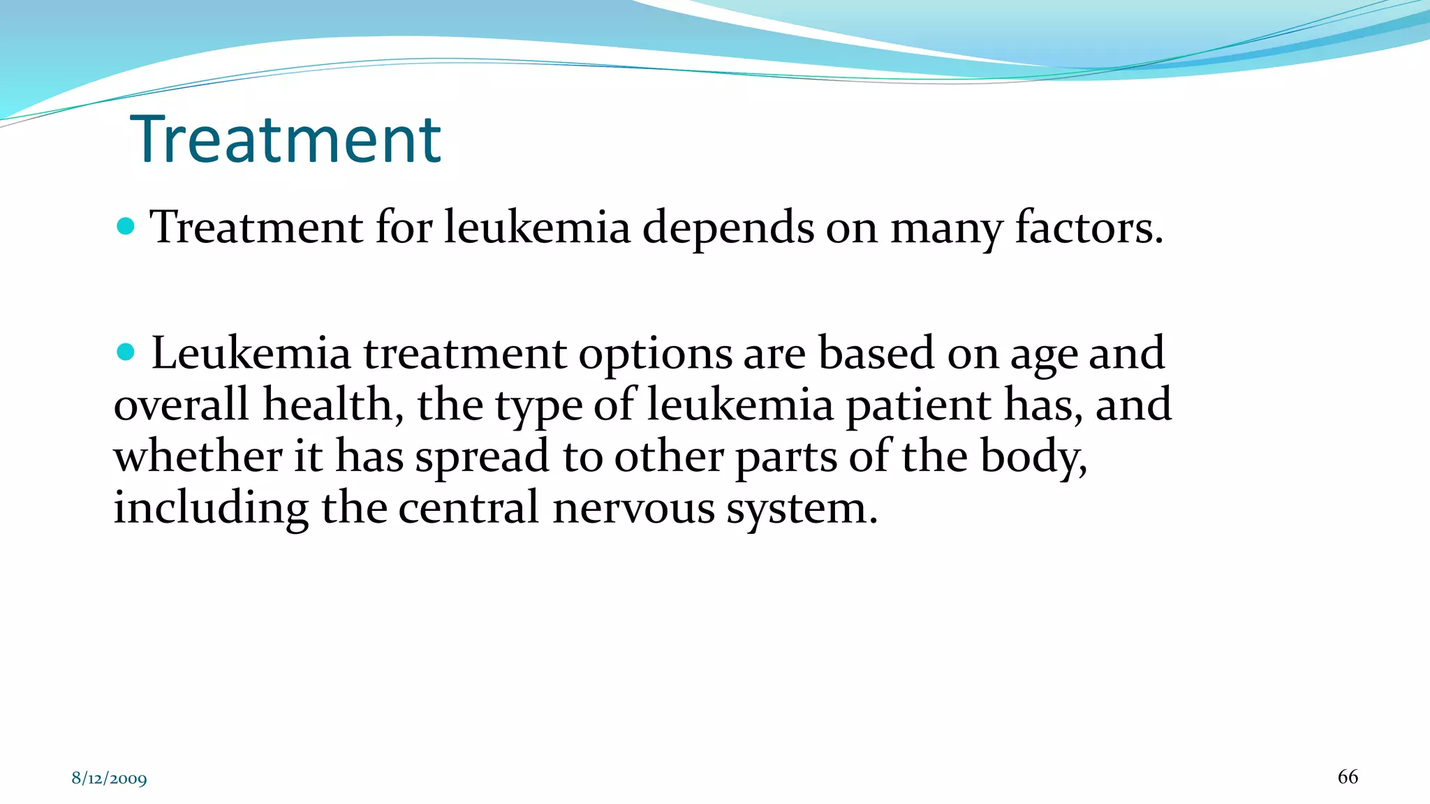 Leukemia and its types presentation 1 | PPTX