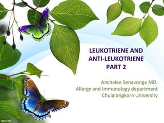 Anchalee Senavonge MD.
Allergy and Immunology department
Chulalongkorn University
 