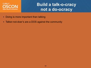 OSCON 2008: Open Source Community Antipatterns