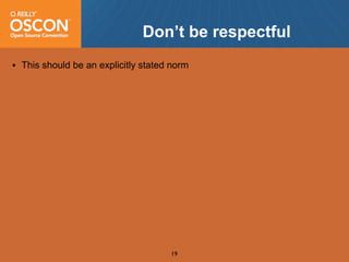 OSCON 2008: Open Source Community Antipatterns