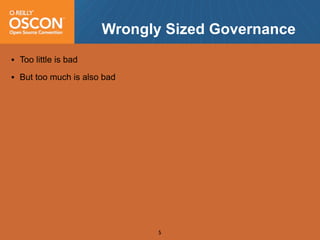 OSCON 2008: Open Source Community Antipatterns