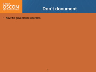 OSCON 2008: Open Source Community Antipatterns