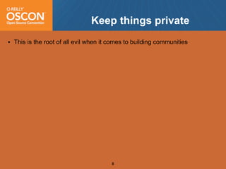 OSCON 2008: Open Source Community Antipatterns