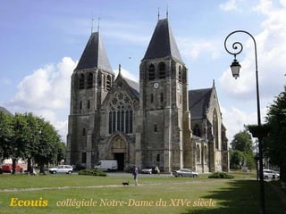 Ecouis   collégiale   Notre-Dame   du   XIVe siècle   