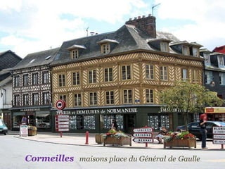 Cormeilles   maisons place du Général   de   Gaulle   