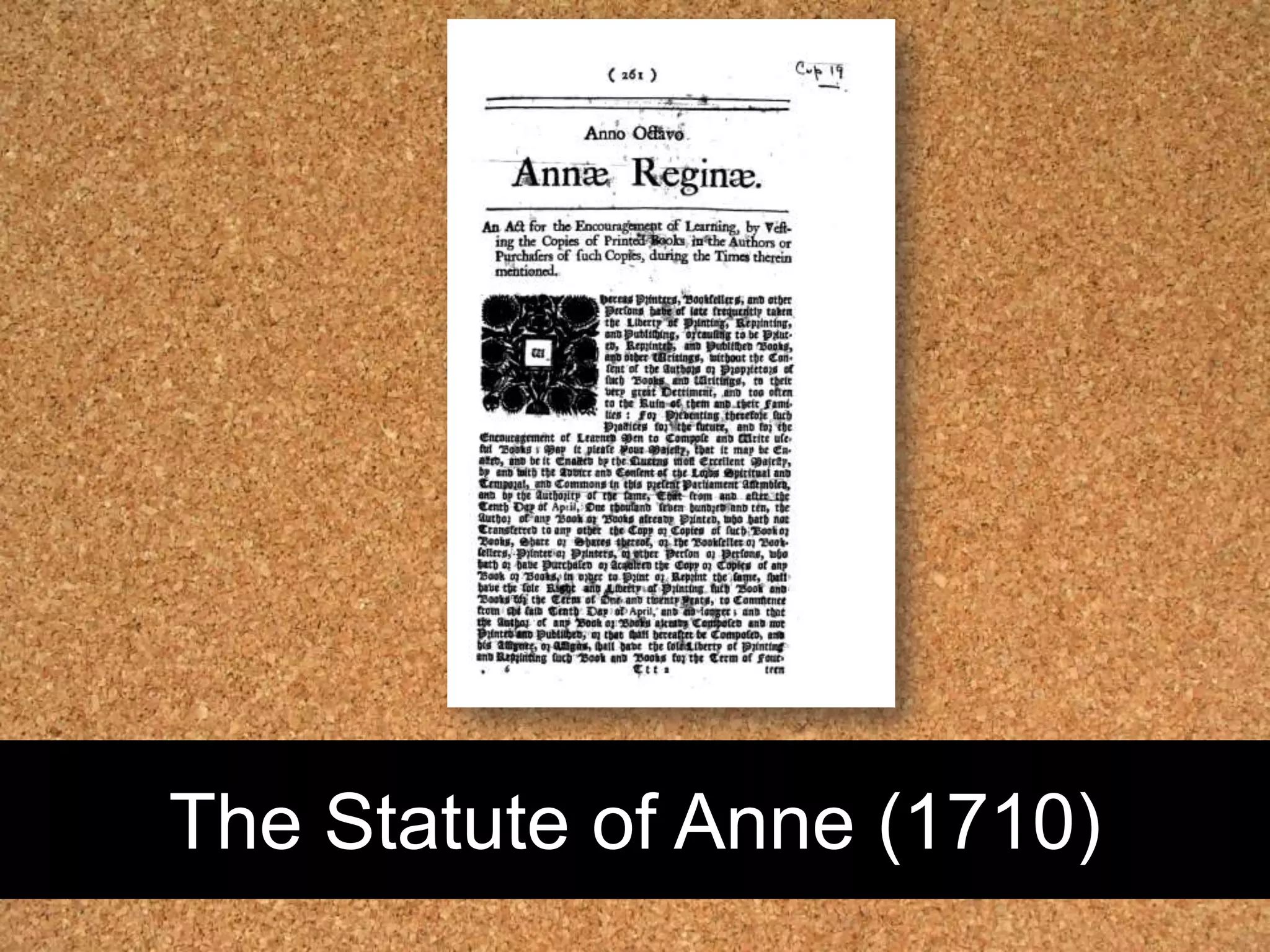 The Statute of Anne (1710)