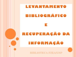 BIBLIOTECA FZEA/USP
 