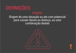 Levantamento de Perigos e Riscos Ocupacionais