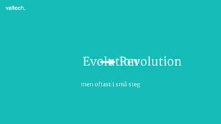 Leve Evolutionen - CAP&Design Digital Crunch Göteborg 2015