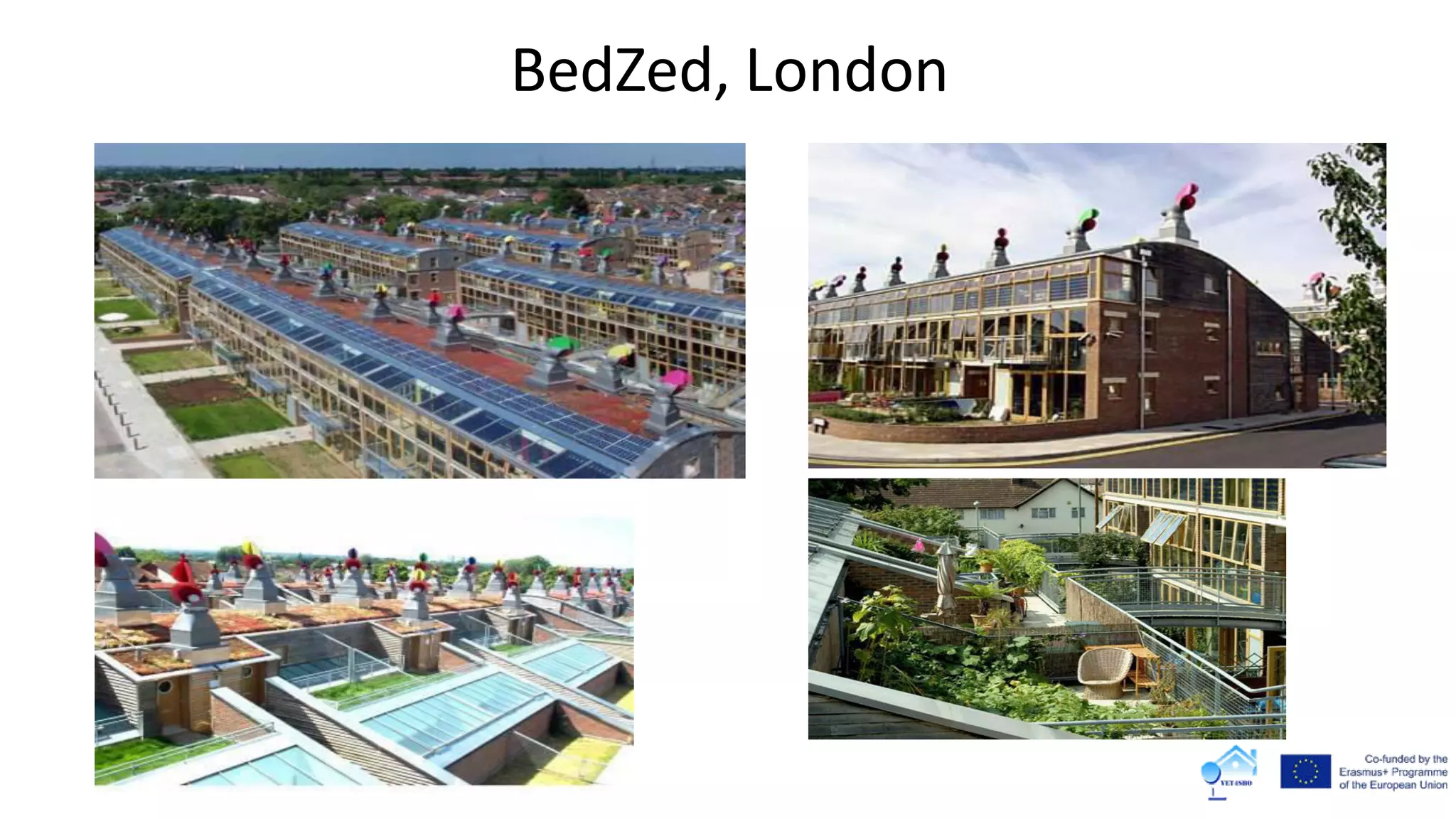 BedZed, London
 