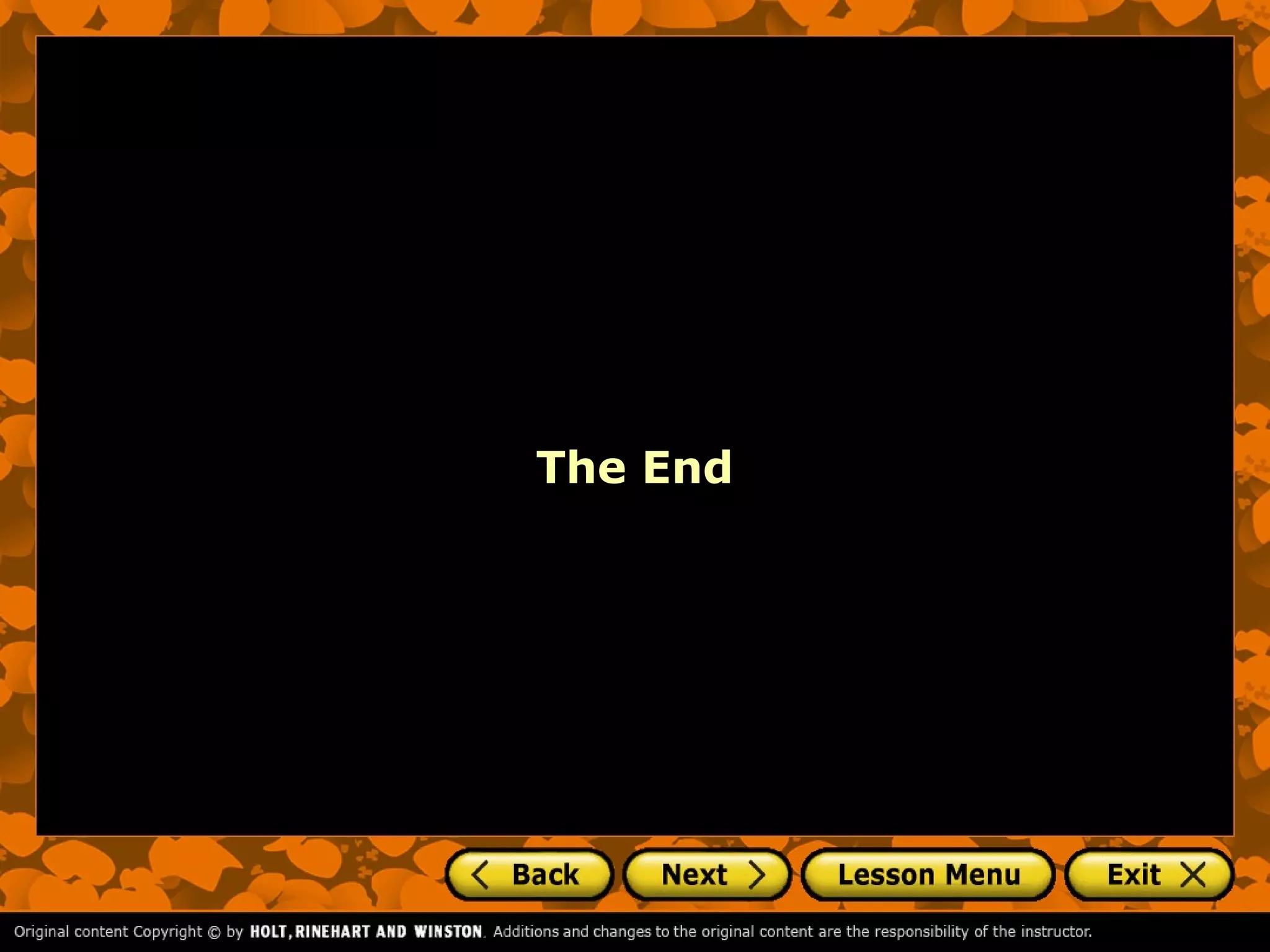 The End
 
