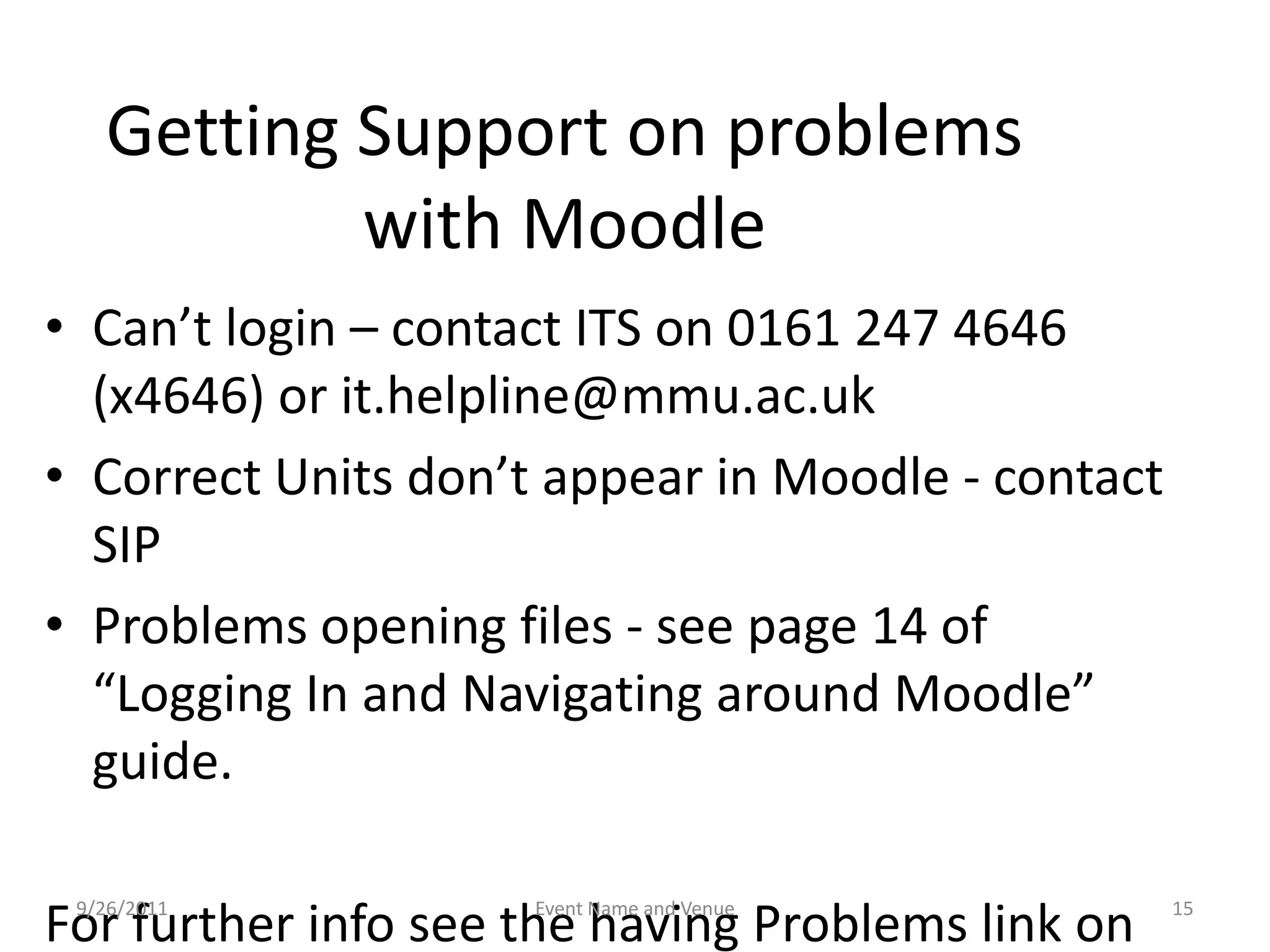 What is Moodle and how do I access it?
