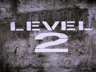 Level II
 