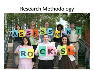 Research Methodology
 