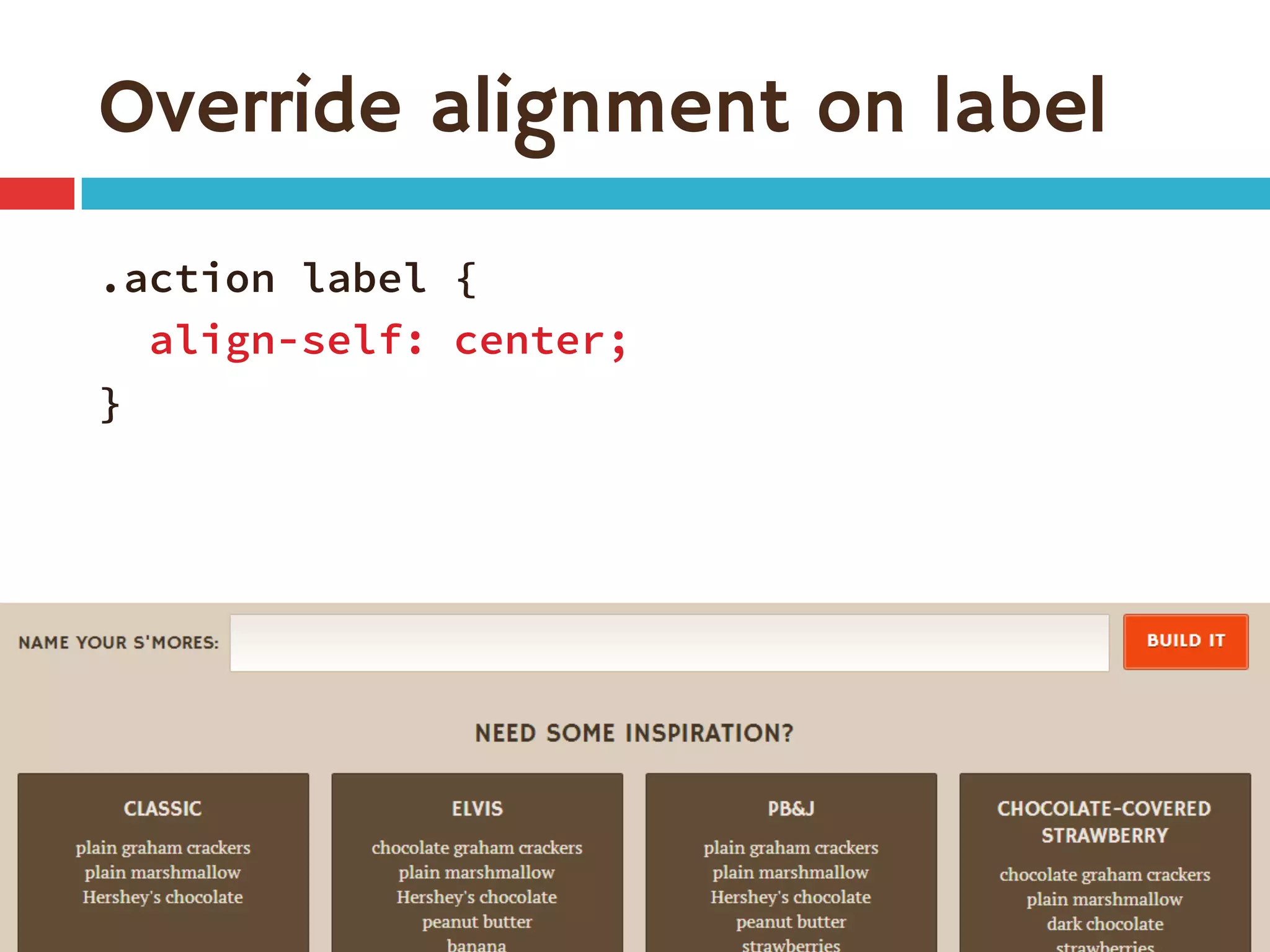 Override alignment on label
.action label {
align-self: center;
}
 