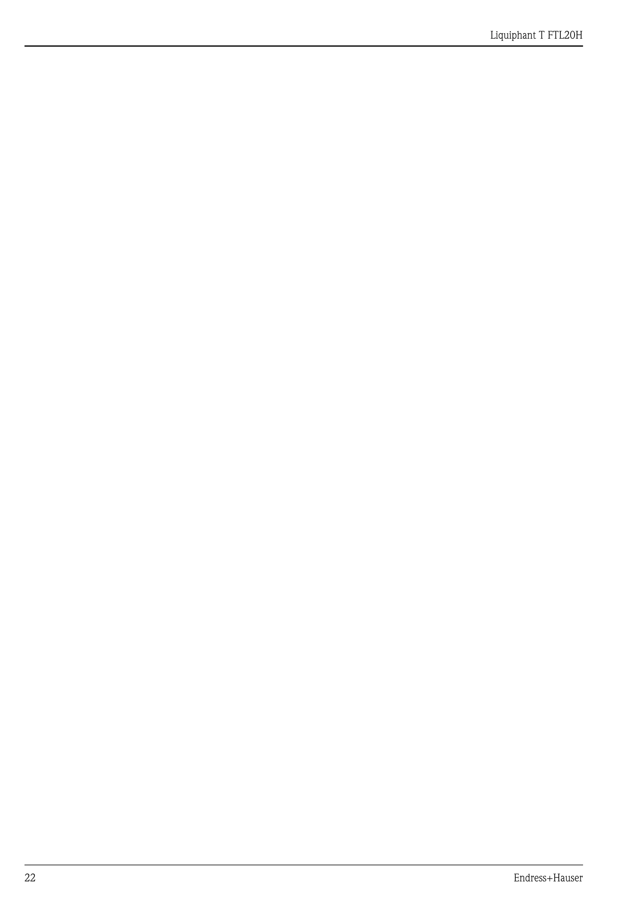 Liquiphant T FTL20H
22 Endress+Hauser
 
