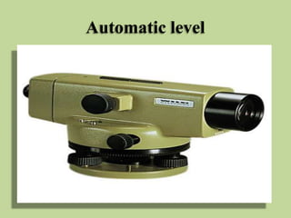 Automatic level
 