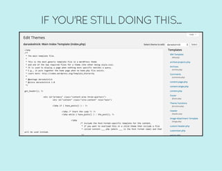 IF YOU'RE STILL DOING THIS...
 