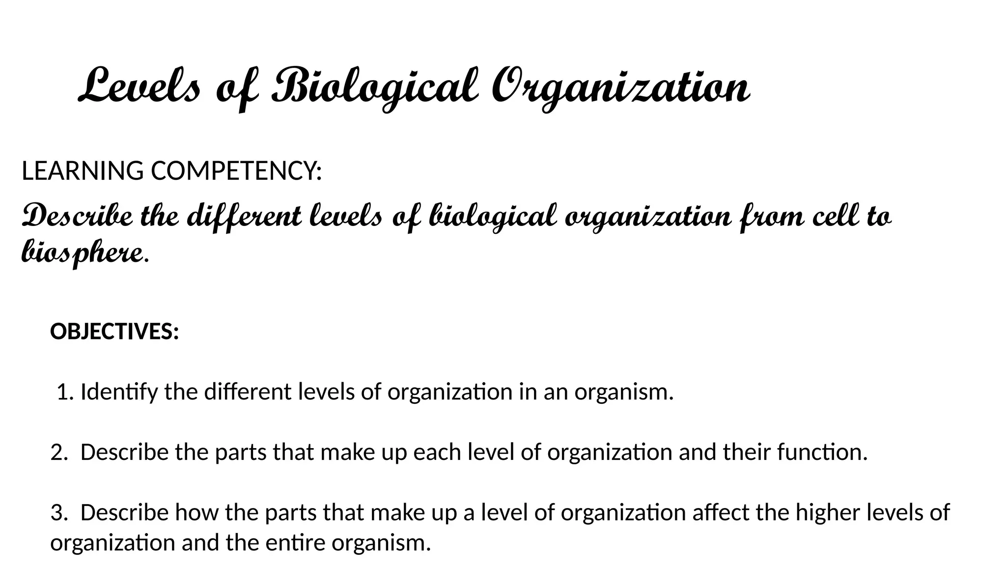 Levels of Biological Organization slides.pptx