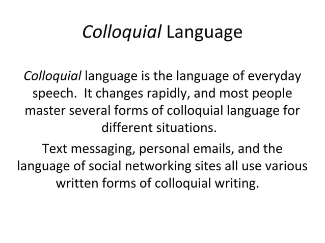 Levels of formality in writing3 | PPT | Business | Business and Finance