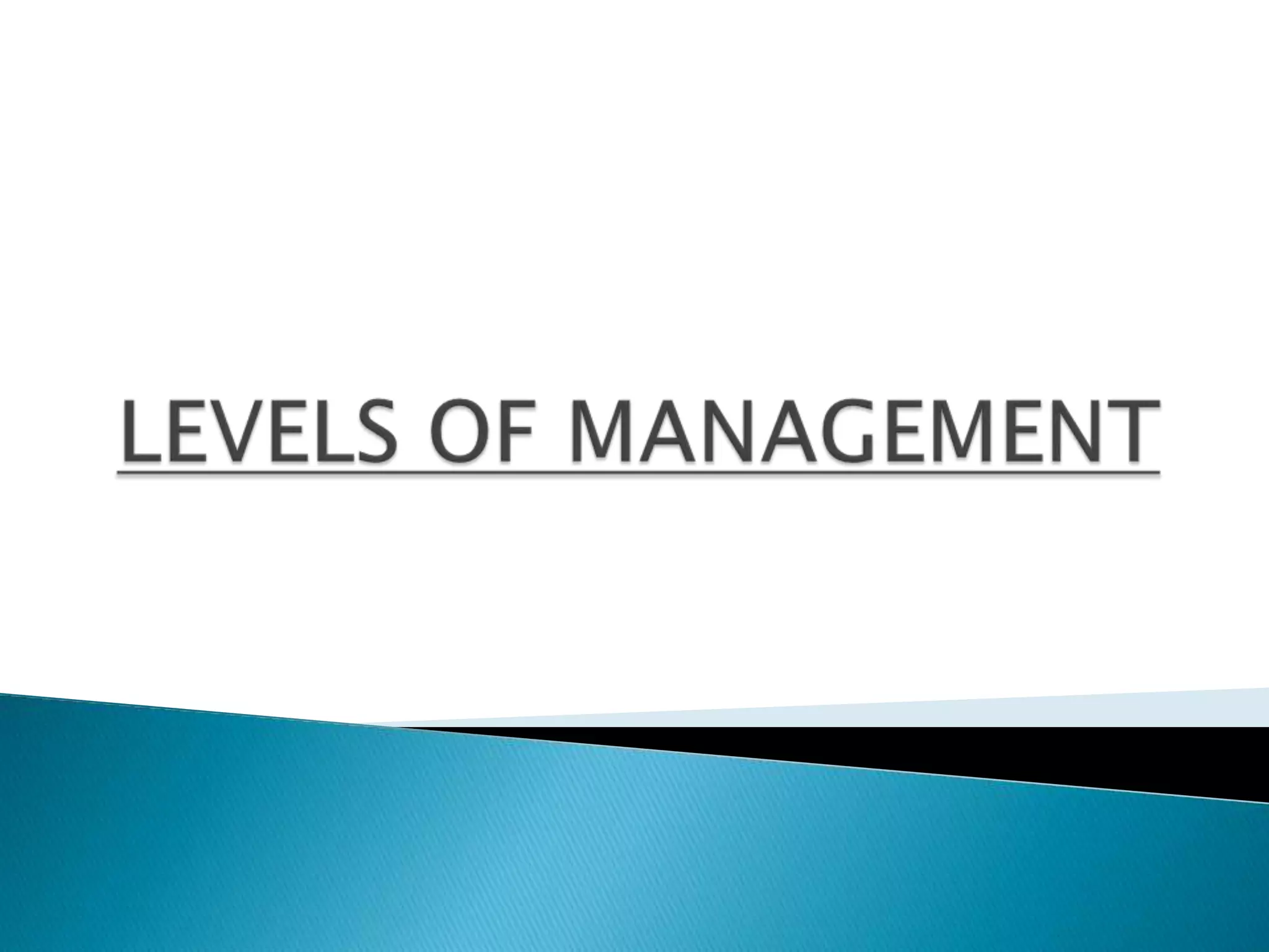 levels-of-management-ppt