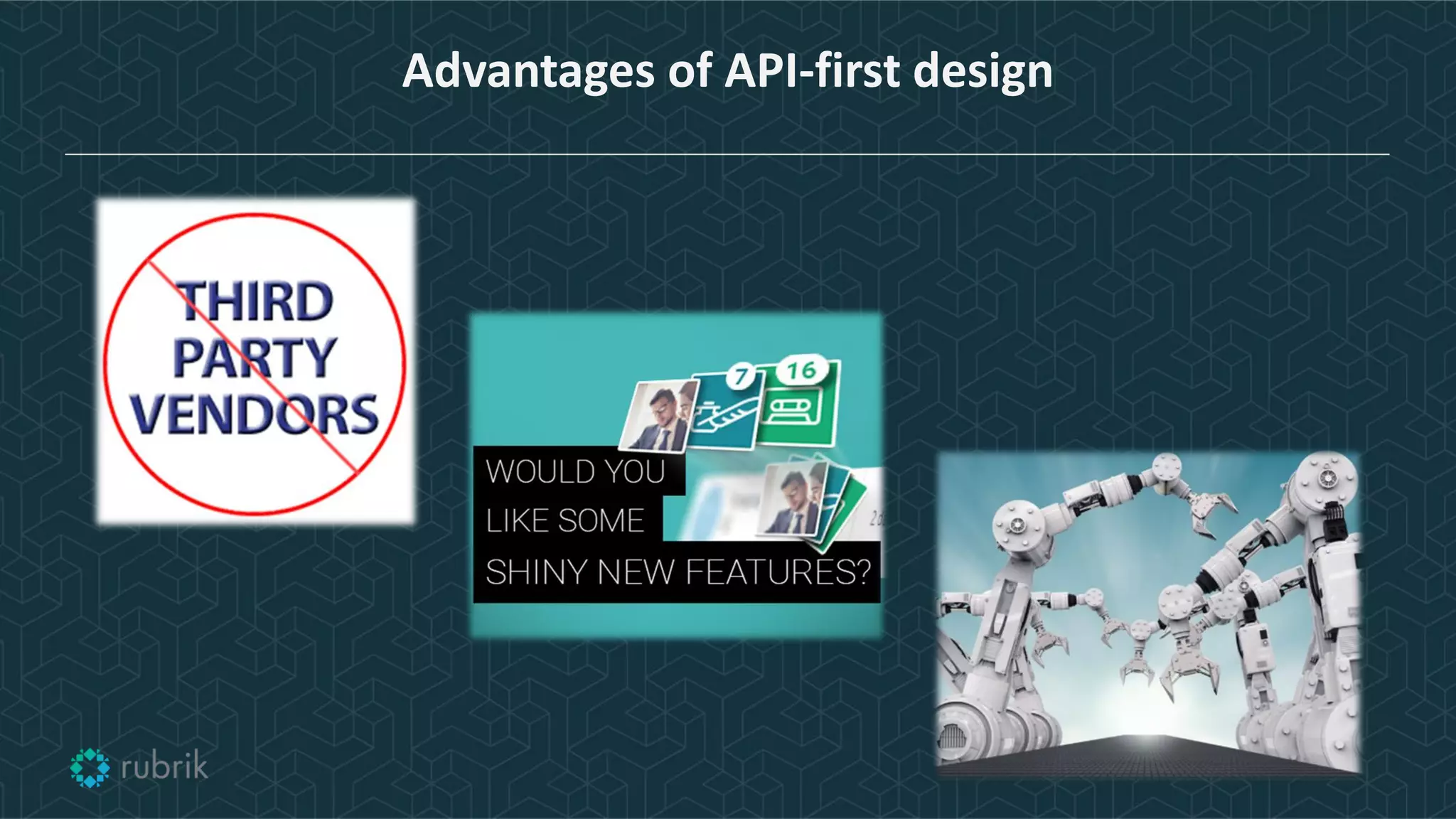Advantages of API-first design
 
