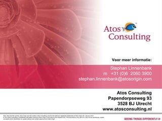 Atos, Atos and fish symbol, Atos Origin and fish symbol, Atos Consulting, and the fish itself are registered trademarks of...