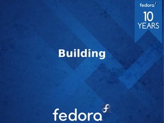 Building
 