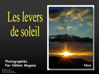 Nice Photographiés Par Hélène Magana Les levers de soleil 