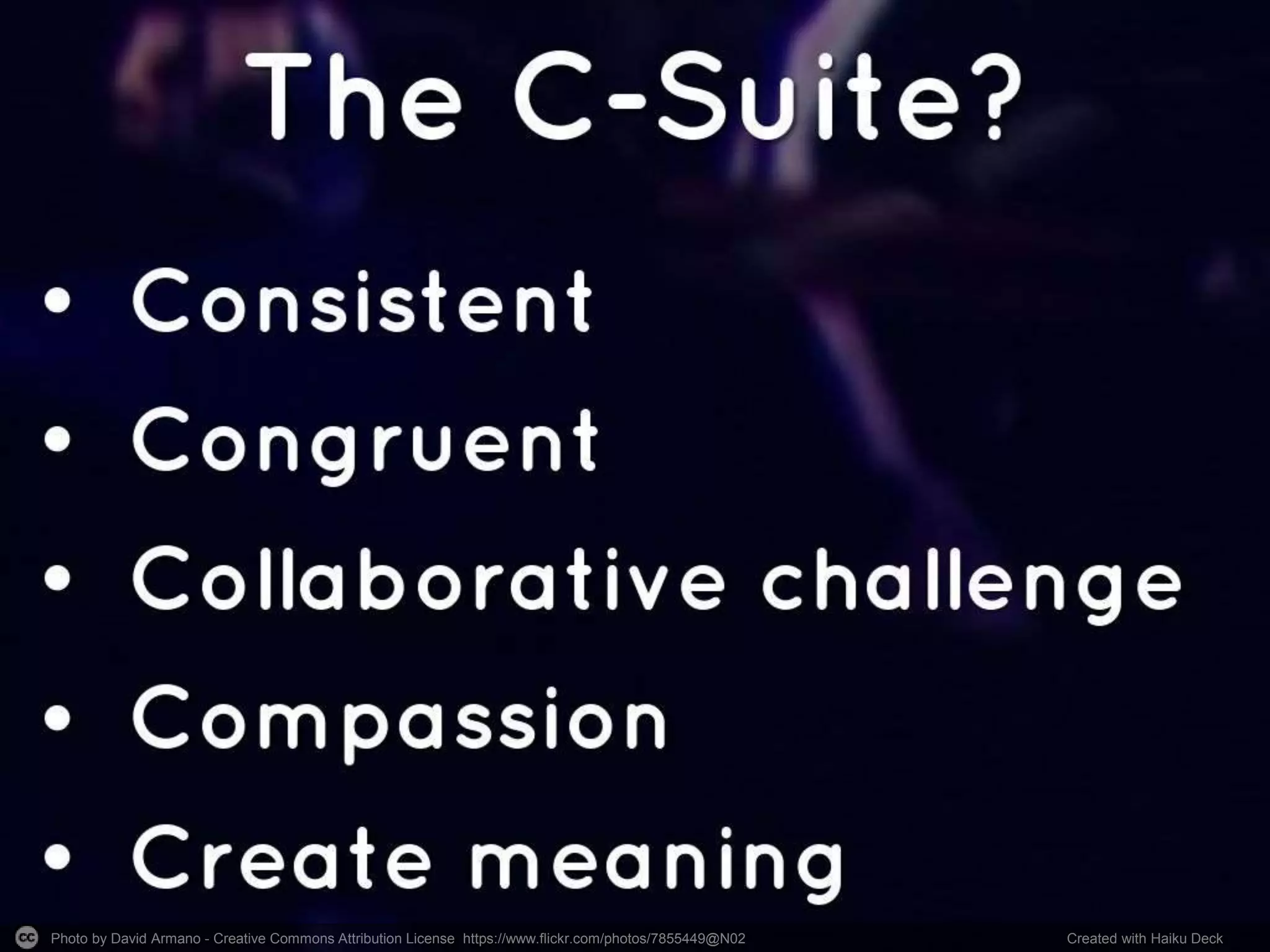 Photo by David Armano - Creative Commons Attribution License https://www.flickr.com/photos/7855449@N02 Created with Haiku Deck
 