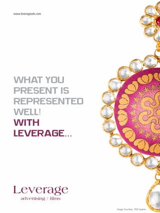 Leverage ads work sample in jewellery Retail 