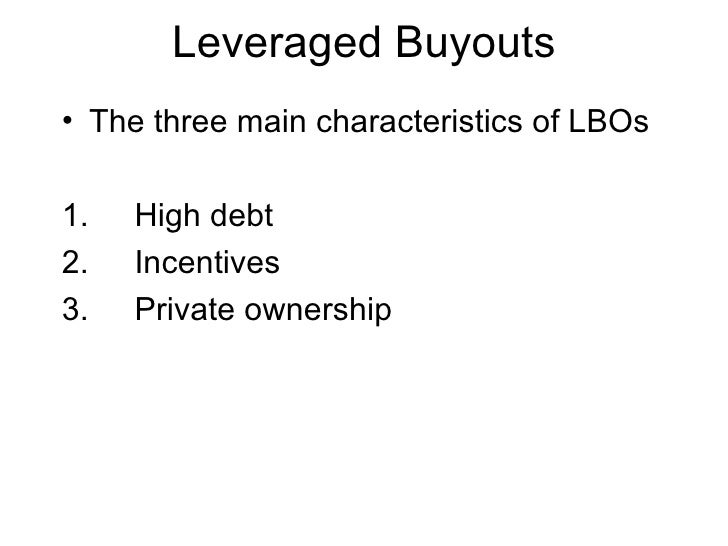 Leveraged buy outs