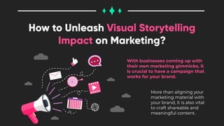 Leverage Visual Storytelling to Win More Leads | PDF