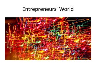 Entrepreneurs’ World
 
