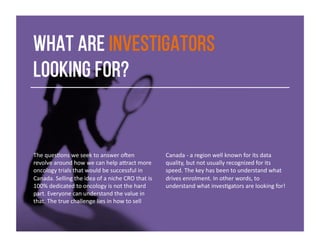 What are
investigators
looking for?
The	
  ques(ons	
  we	
  seek	
  to	
  answer	
  oMen	
  revolve	
  around	
  how	
  w...
