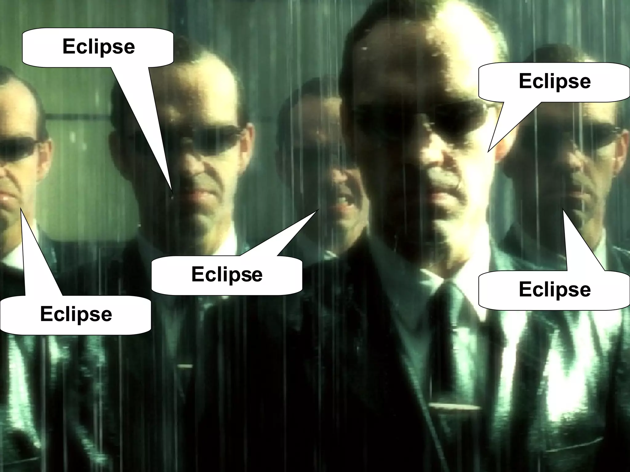 Eclipse Eclipse Eclipse Eclipse Eclipse 