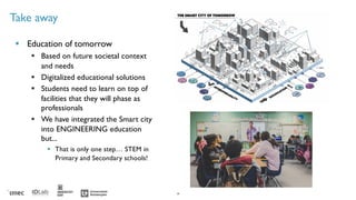 2022_02_25 «Aprovechar la infraestructura de la ciudad inteligente para capacitar de forma remota a estudiantes universitarios de ingeniería»
