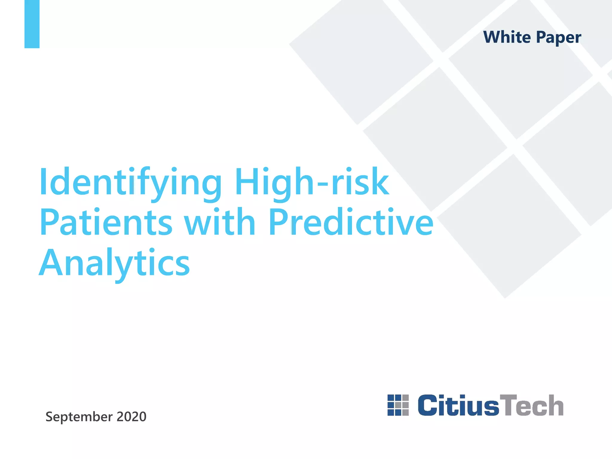 Leveraging Analytics to Identify High Risk Patients | PPT